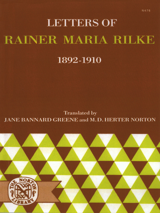 Title details for Letters of Rainer Maria Rilke, 1892-1910 by Rainer Maria Rilke - Available
